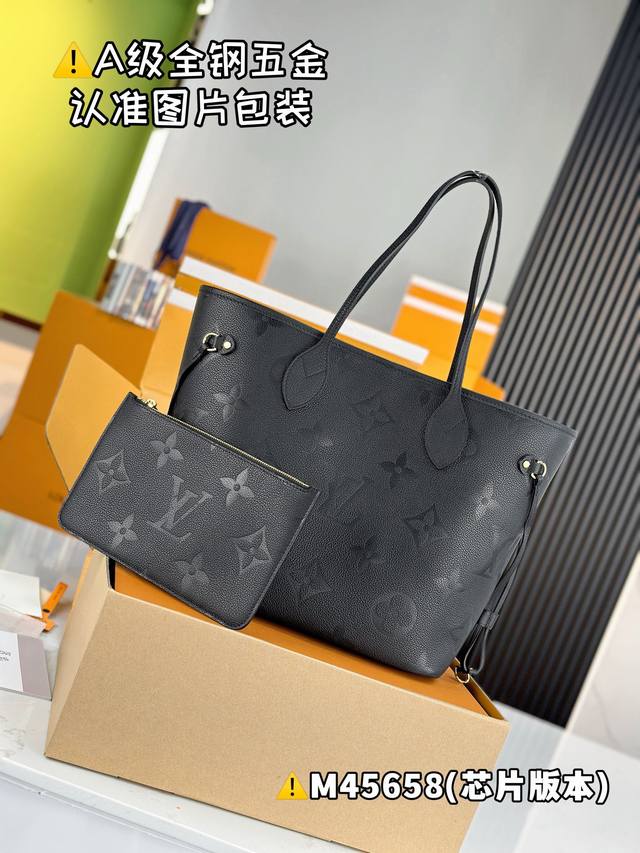 特级mb原厂皮 Neverfull 中号手袋 型号 M45658 材料 A 级全钢五金 进口原厂皮 包装 全套特级免税mb包装 尺寸 31X28X14Cm